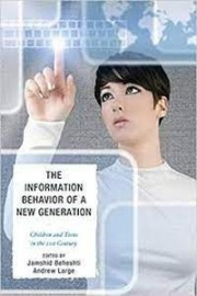 Information behaviour of a new generation, The.