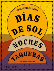 Dias de sol, noches taqueras.