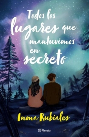 Todos los lugares que mantuvimos en secreto.