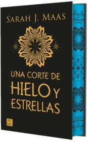 Una corte de hielo y estrellas. (Edicin especial tapa dura con color y dibujos en el canto de las pginas) 