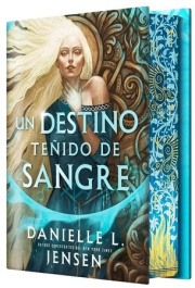 Un destino teido de sangre. (Edicin especial limitada con color y dibujos en el canto de las pginas) 