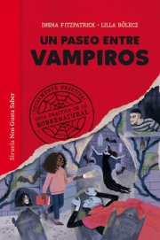 Un paseo entre vampiros. 