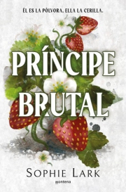 Prncipe brutal. 