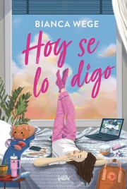 Hoy se lo digo. (Edicin especial con color y dibujos en el canto de las pginas)