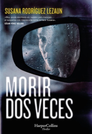 Morir dos veces.