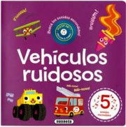 Vehculos ruidosos. 