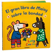 Gran libro de Maisy sobre la bondad, El. 