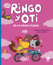 Ringo y Oti en la gran ciudad. 