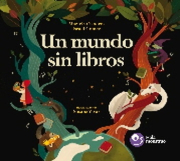 Un mundo sin libros.