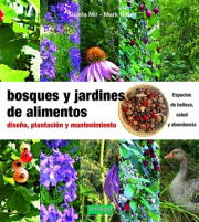 Bosques y jardines de alimentos. 