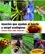 Insectos que ayudan al huerto y vergel ecolgicos. 