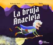 Bruja Anacleta, La.