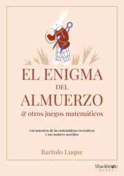 Enigma del almuerzo y otros juegos matemticos, El. 