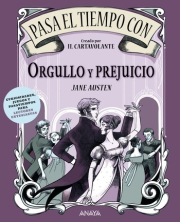 Pasa el tiempo con Orgullo y prejuicio de Jane Austen. 
