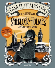 Pasa el tiempo con Sherlock Holmes de Arthur Conan Doyle. 