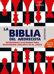 Biblia del ajedrecista, La. 