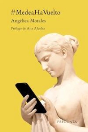 Medea ha vuelto.