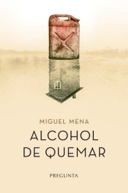 Alcohol de quemar.