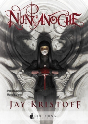 Nuncanoche. 