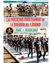 Milicias cristianas en la guerra del Lbano, parte II, Las. 