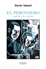 Peronismo explicado a los espaoles, El.