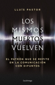 Mismos muertos vuelven, Los. 
