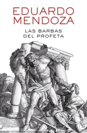 Barbas del profeta, Las