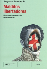Malditos libertadores. 