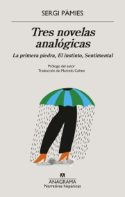 Tres novelas analgicas. 