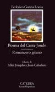Poema del cante jondo / Romancero gitano