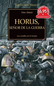 Horus, seor de la guerra: Las semillas de la hereja. 