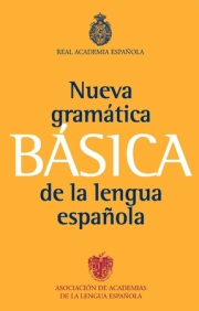 Nueva gramtica bsica de la lengua espaola
