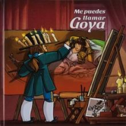Me puedes llamar Goya.