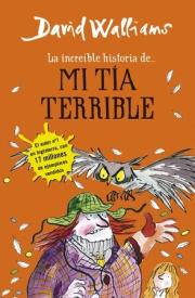 Increble historia de...mi ta terrible, La 