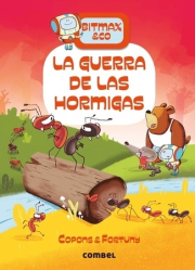Guerra de las hormigas, La. 