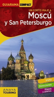 Un corto viaje a Mosc y San Petersburgo. 