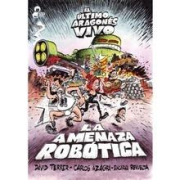 Amenaza robtica, La 