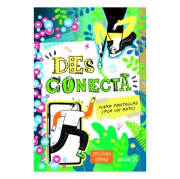 Desconecta. 